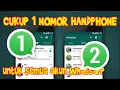 Lagu Gak Perlu Khawatir!  Aman Kok! 1 Nomor HP untuk Banyak Akun WhatsApp