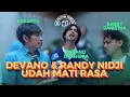Download Lagu TIPS NGERAYAIN MATI RASA ALA DEVANO \u0026 RANDY NIDJI | Bloom Tahu Episode 20