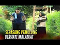 Lagu Malaikat di Balik Gerobak: Kisah Pemulung Berhati Malaikat | Jodoh Wasiat Bapak Eps 190 Full