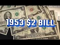 Finding a 1953 Red Seal 2 bill at the Bank 1976 Two Dollar Bill