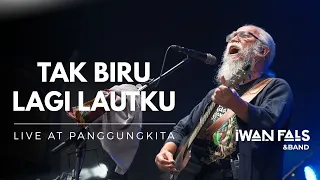 Iwan Fals & Band - Tak Biru Lagi Lautku | Konser Menembus Awan “Ayolah Mulai”