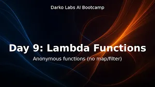 AI Bootcamp Day 9 - Python Lambda Functions Simple Anonymous Functions