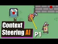 How to use Context Steering AI in Unity - P1 Overview