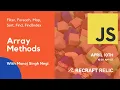 Javascript Array Methods Explained with Manoj Singh Negi Recraft Relic