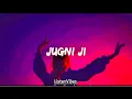 Download Lagu Jugni Ji (LYRICS) Dr Zeus ft Kanika Kapoor |Latest punjabi song | ListenVibes |