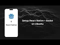 React Native Godot Setup dev environment on Ubuntu VM