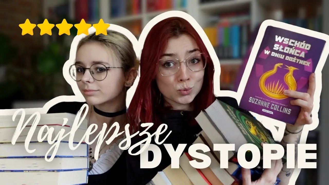 NAJLEPSZE DYSTOPIE, KTÓRE POLECAMY KAŻDEMU || 📚📖