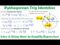 Pythagorean Trig Identities - Intro Using them to Simplify Expressions 6 1g PRE-CALCULUS 12