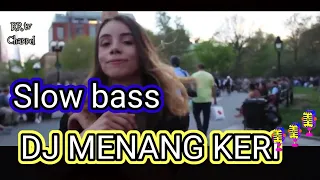 Download DJ ANGKLUNG SLOW BASS // DJ MENANG KERI MP3