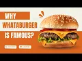 Why Americans Love Whataburger History Burgers Famous Menu Items