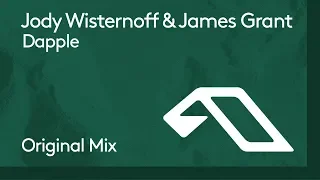 Download Jody Wisternoff \u0026 James Grant - Dapple MP3