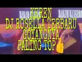 DJ-ROSELLA_DJ VIRAL 2019