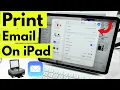 How to Print Email on iPad iPad Pro iPad Air 2026