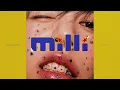 MilliMax - milli (Full Album) [ENG]