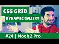 Responsive gallery CSS Grid Noob 2 Pro