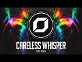 Download Lagu PSY-TRANCE ◉ George Michael - Careless Whisper (TOX1C Remix)