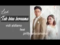Download Lagu Tak Bisa Bersama - Vidi aldiano feat. Prilly latuconsina ( lirik )