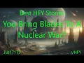 Best HFY Stories: You Bring Blades To A Nuclear War?