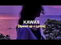 Download Lagu KAWAII (speed up) - Tatarka [lyrics]