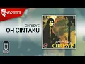 Download Lagu Chrisye - Oh Cintaku (Official Karaoke Video)