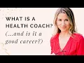 What Is A Health Coach And Is It A Good Career