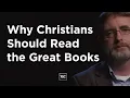 Fred Sanders on Why Christians Should Read the Great Books