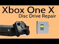 Microsoft Xbox One X Disc Drive Replacement - Repair Tutorial