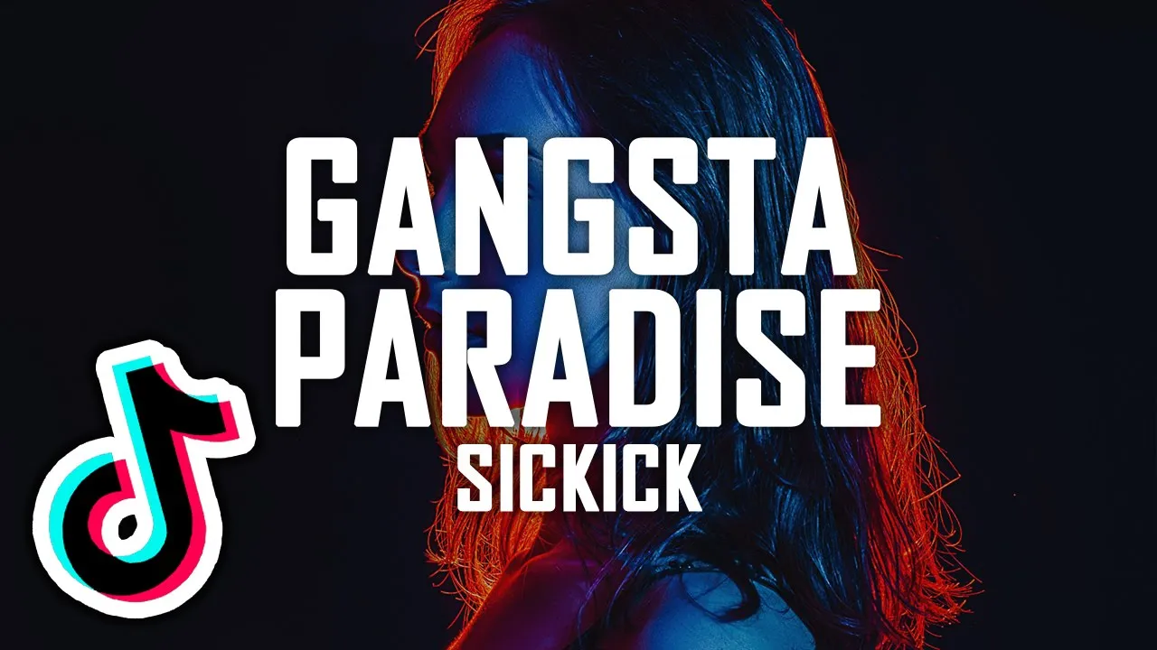 SICKICK - Gangsta Paradise | Baby I'm A Gangster Too
