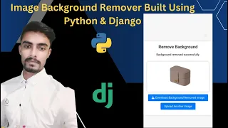 Image Background Remover Built using Python and Django With Source Code