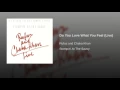 Do You Love What You Feel (Live Version)