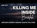 Lagu Killing Me Inside - Biarlah (KARAOKE VERSION - LOW KEY)