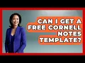 Can I Get A Free Cornell Notes Template - Ultimate Study Hacks