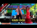 Lagu GADI OCU - DAVID ASTAR (LIVE)