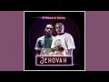 S’Villa – Jehova ft. Zuma