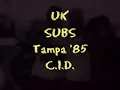 UK Subs - "C.I.D." (Live - 1985)