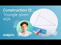 12 Maths Construction 12 - Triangle given ASA Leaving Cert Geometry Proof