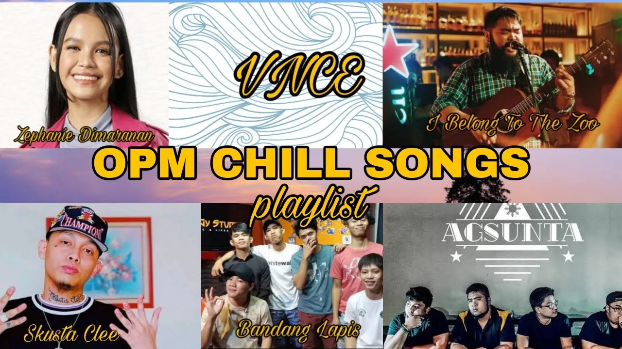 OPM CHILL SONGS (playlist)