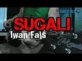 Download Lagu SUGALI - IWAN FALS cover akustik