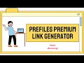 Prefiles Premium Link Generator Prefiles Downloader 100 Working
