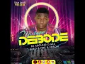 Download Lagu Mixtape Debòde   Dj Around G mix x T Babo \u0026 Fire \u0026 Edson