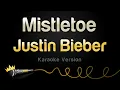Download Lagu Justin Bieber - Mistletoe (Karaoke Version)