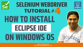 Selenium WebDriver Tutorial - How to install Eclipse IDE on Windows