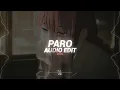 Paro - Nej' [Edit Audio]