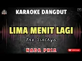 Download Lagu LIMA MENIT LAGI - Ine Sinthya || KARAOKE NADA PRIA