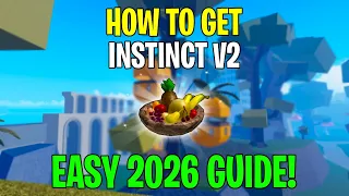 EASIEST Guide to get Instinct V2 in Blox Fruits