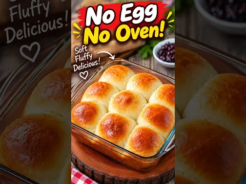 No Oven, No Egg! The Softest & Fluffiest Dinner Rolls
