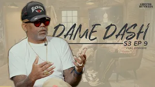 Ghetto Runways S3 EP9 Dame Dash