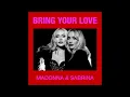 Madonna & Sabrina Carpenter - Bring Your Love | 1 HOUR