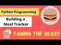 Building a simple meal tracker with Python