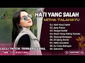 Download Lagu HATI YANG SALAH - MITHA TALAHATU - JANG PAKSA - HARGAI SADIKI || LAGU POP TIMUR TERPOPULER 2025